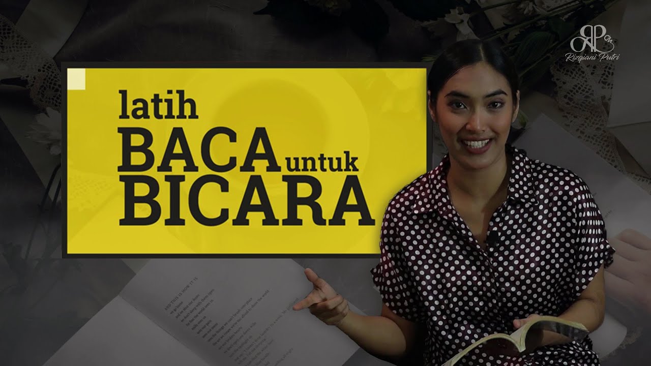 Latih Baca untuk Bicara, Chapter 1 [Rizqiani Putri MC Surabaya]
