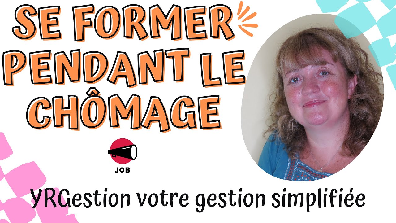 Comment se former pendant son chômage