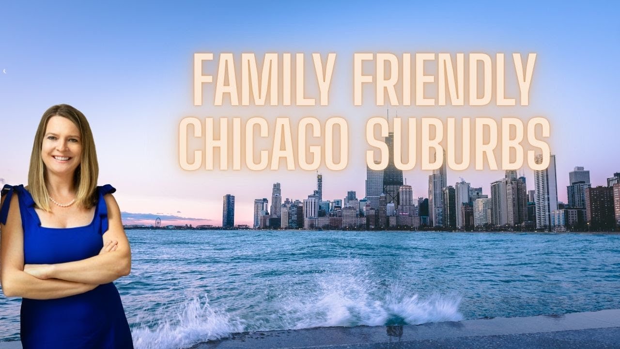 5 Best Family-Friendly Chicago Suburbs to Live in 2025 | Moving to Chicago