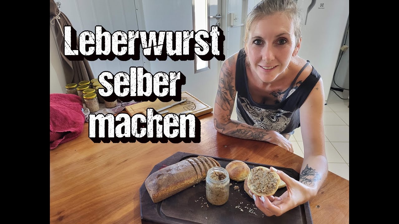 Leberwurst ganz einfach selber machen! Grobe Leberwurst nach Hausmacher Art 😋