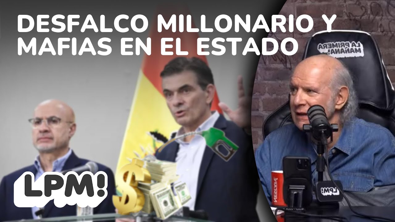 Revelan desfalco millonario y mafias en el Estado   | LPM! | Carlos Valverde | Extendido
