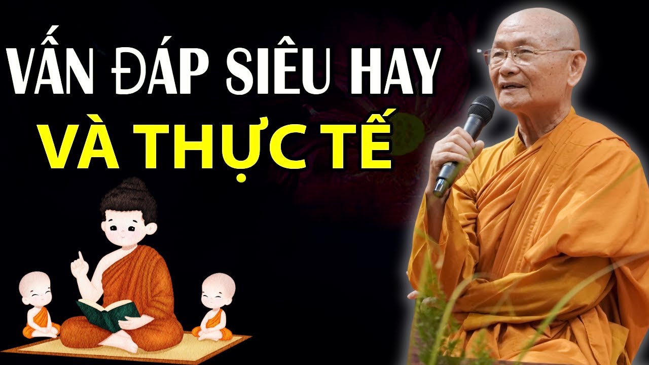 Vấn Đáp Phật Pháp Những Câu Hỏi Ai Tu Cũng Từng Gặp Trong Đời | HT. Viên Minh