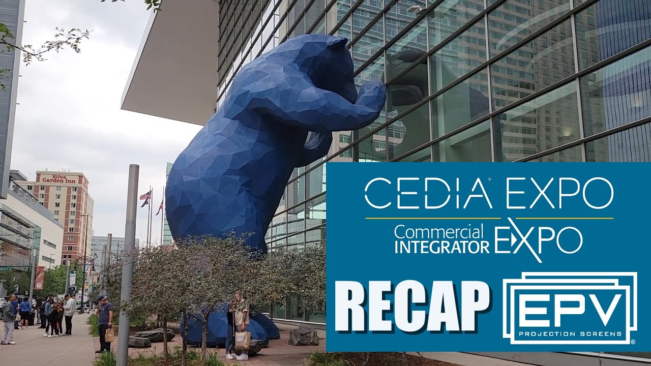 EPV Screens - CEDIA 2025 Tech Expo - DENVER, COLORADO