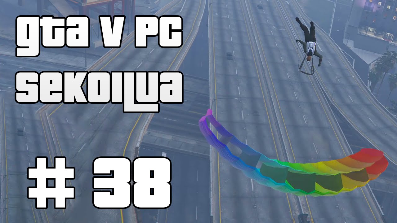 ELÄMÄNI HEITTOTÄHTENÄ! - GTA V PC Sekoilua | Osa 38