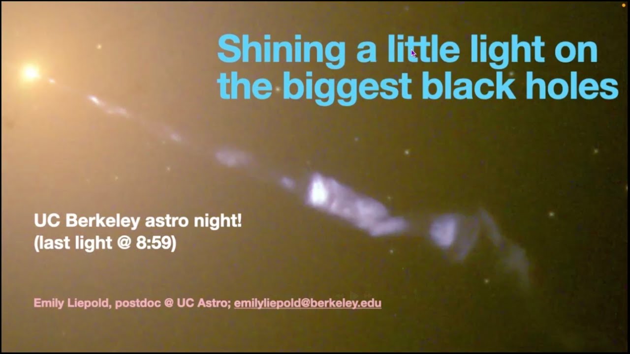 Shining a Little Light on the Biggest Black Holes | Dr. Emily Liepold