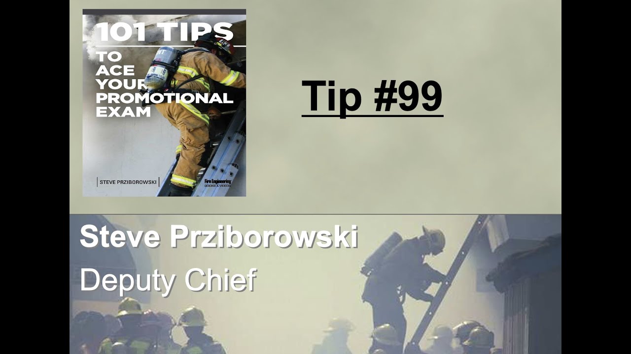 101 Tips to Ace Your Promotional Exam - Tip #99
