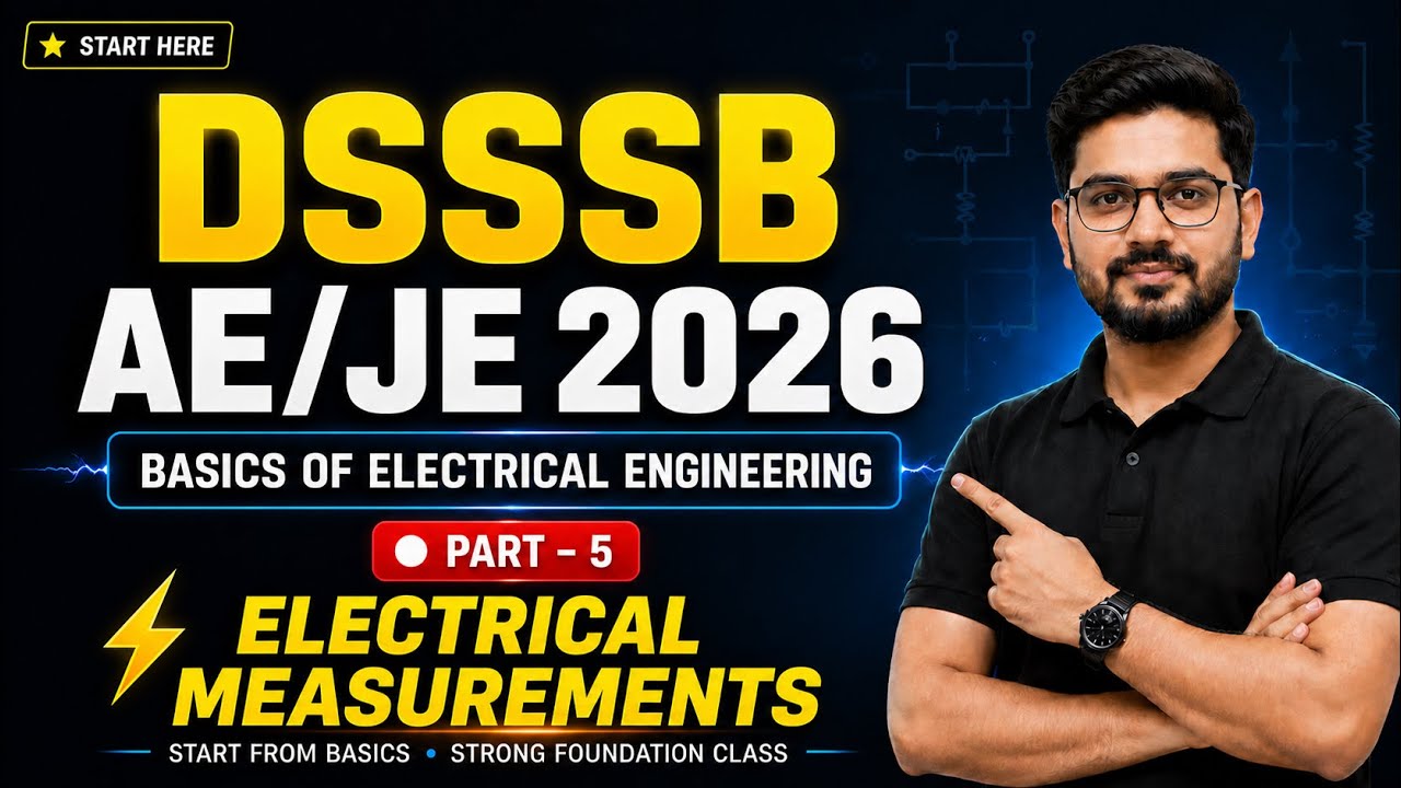 DSSSB AE/JE 2026 | Основы электротехники (Часть 5) | Объяснение электрических измерений