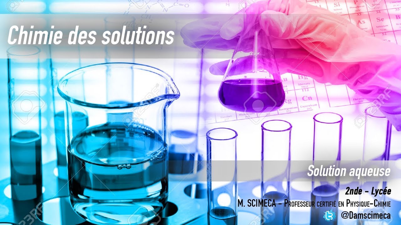Chimie des solutions - solution aqueuse