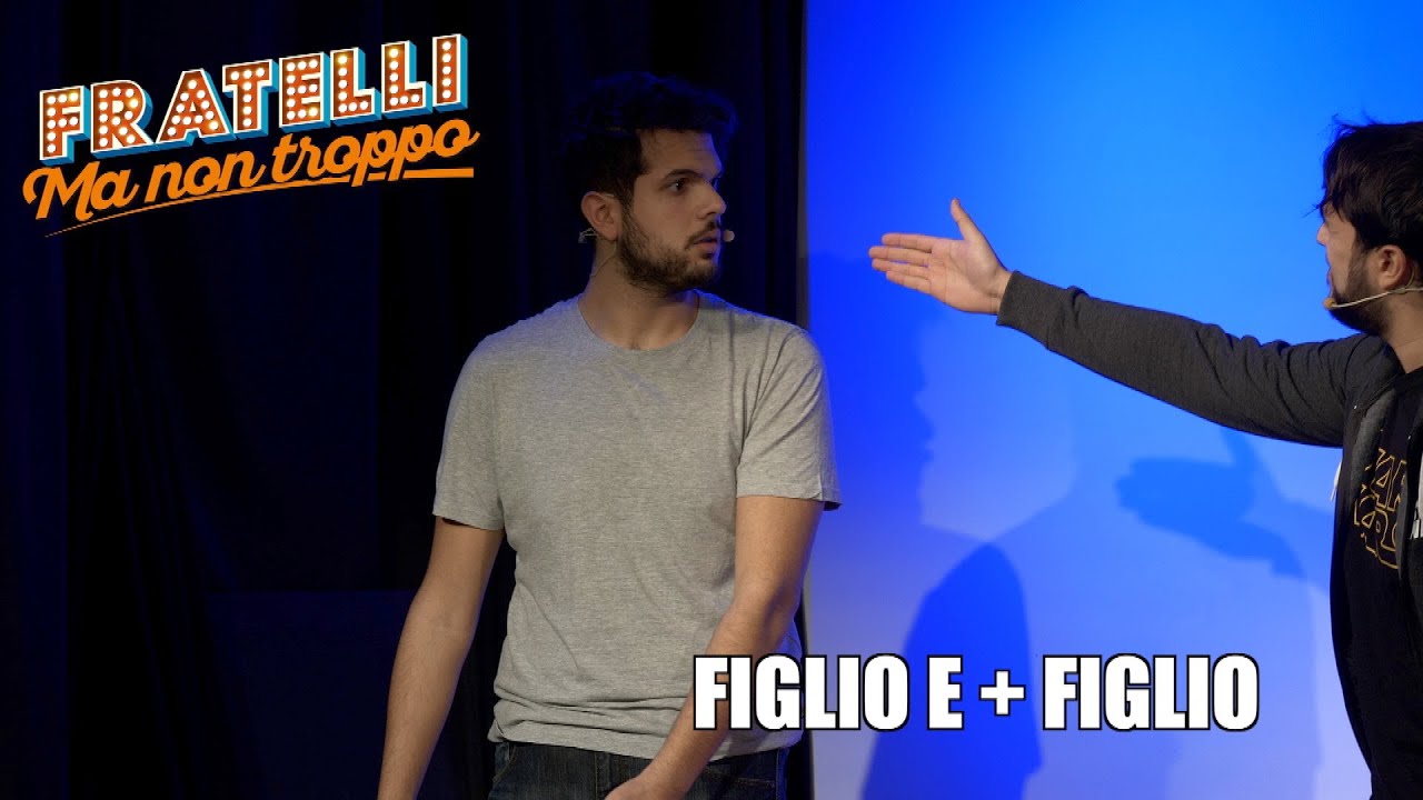 FIGLIO e + FIGLIO - tratto da 
