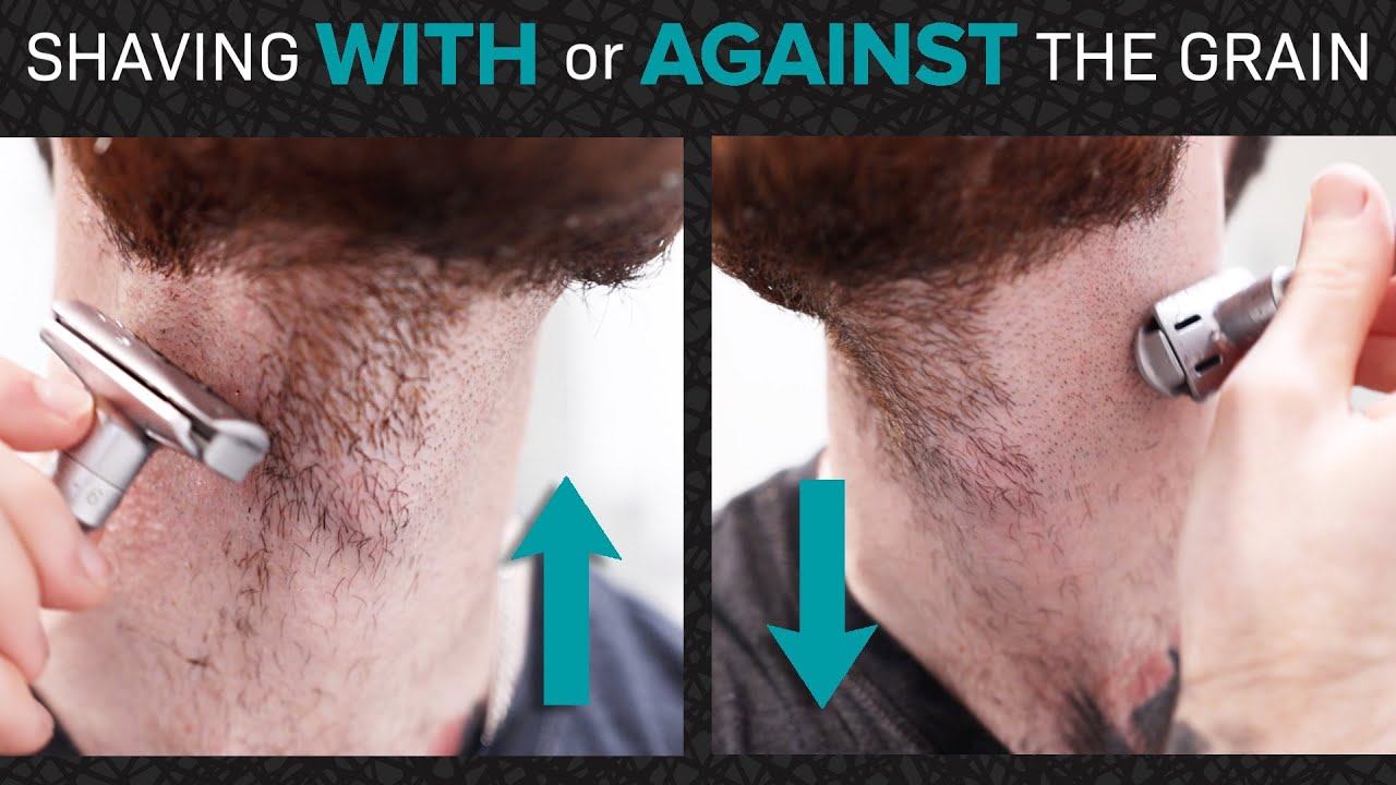 Should You Shave WITH or AGAINST The Grain?