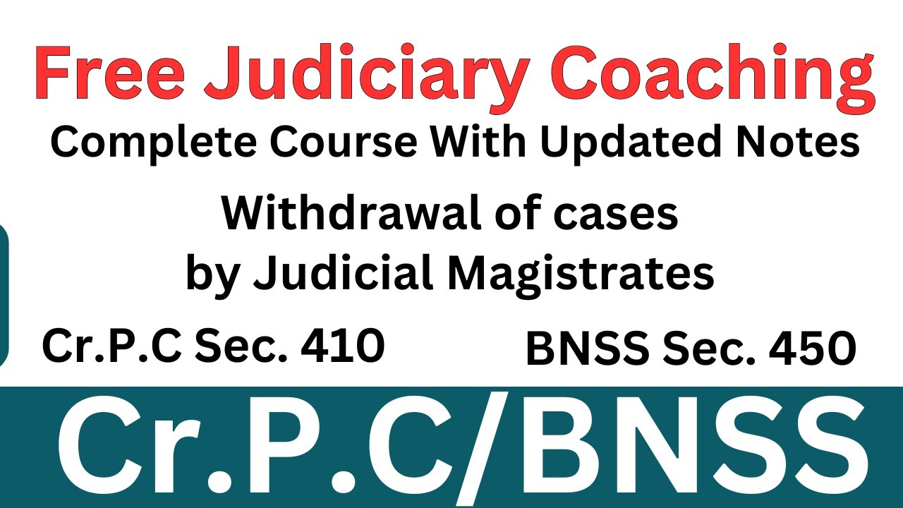 410 Cr. P.C / 450 BNSS | Withdrawal of casesby Judicial Magistrates | #bnss #crpc