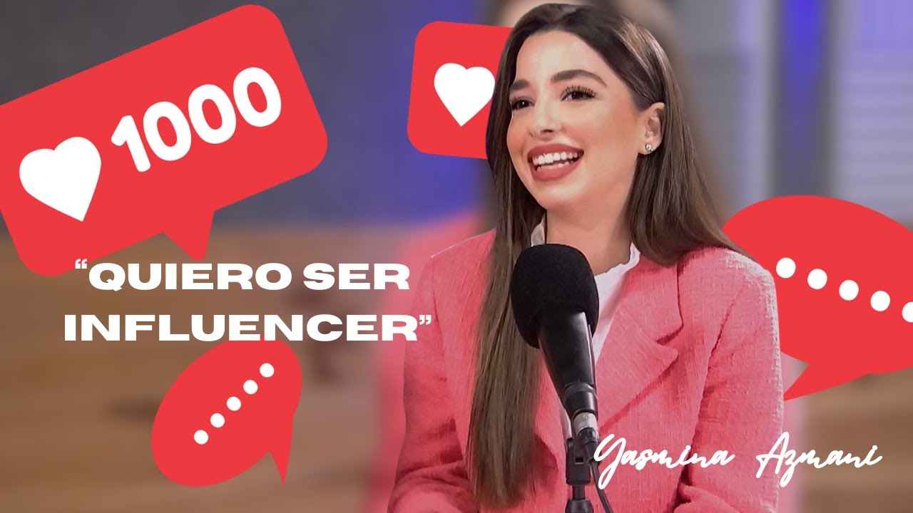 “UN CHICO ME RECHAZÓ POR SER INFLUENCER” - YASMINA AZMANI - UN TÉ Y LO QUE SURJA #42