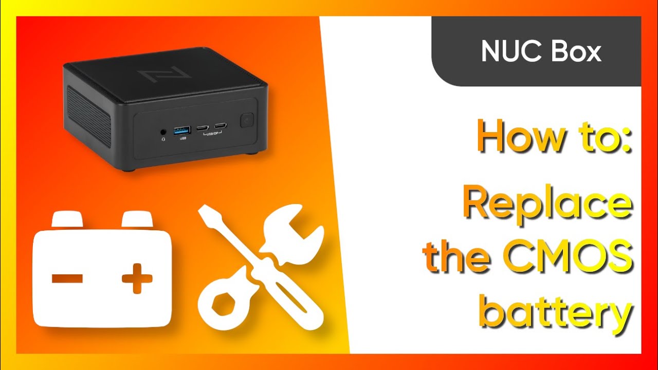 NUC Box: Как заменить батарейку CMOS