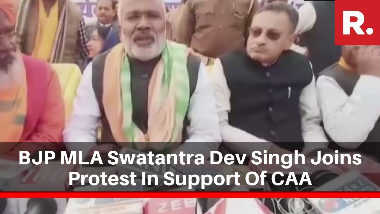 Uttar Pradesh: BJP MLA Swatantra Dev Singh Joins Protest In Support Of CAA In Unnao