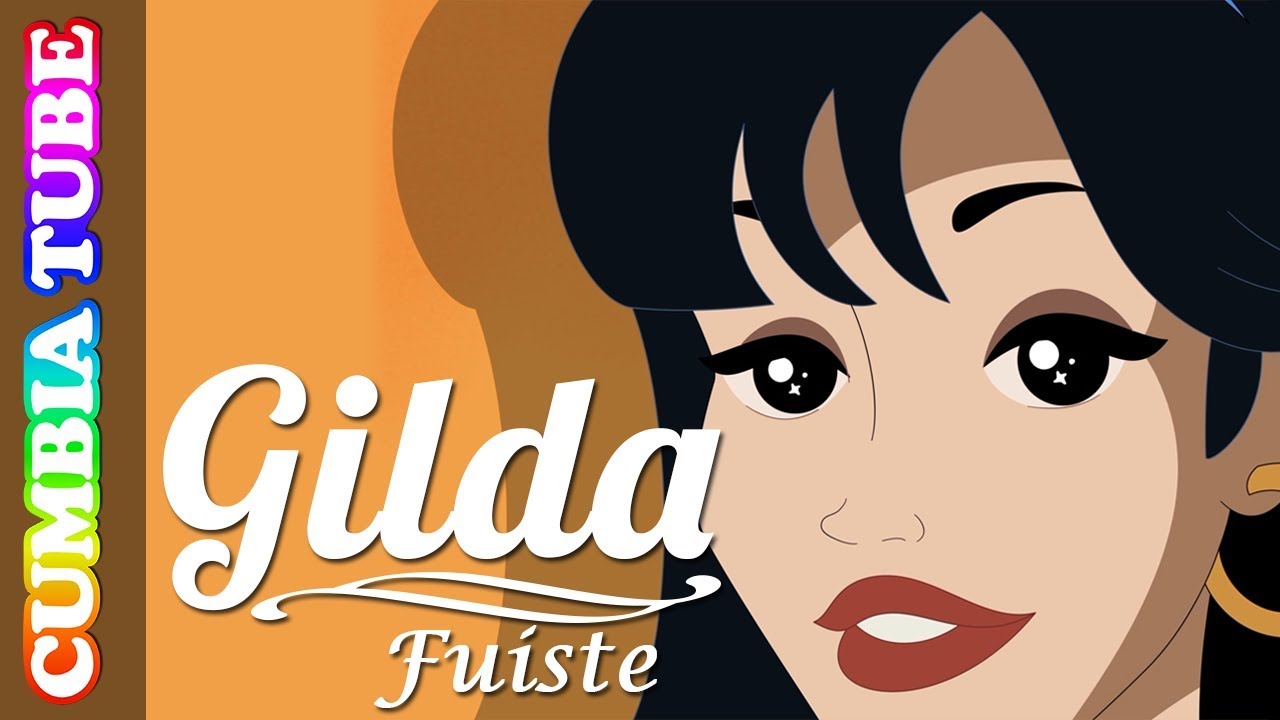 Gilda - Fuiste | NUEVO VIDEO INÉDITO | Cumbia Tube