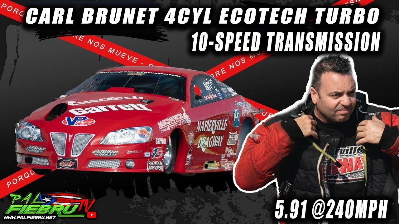Carl Brunet 4cyl Ecotech New Record 5.91 @240mph 10 Speed Transmission at Orlando Speedworld