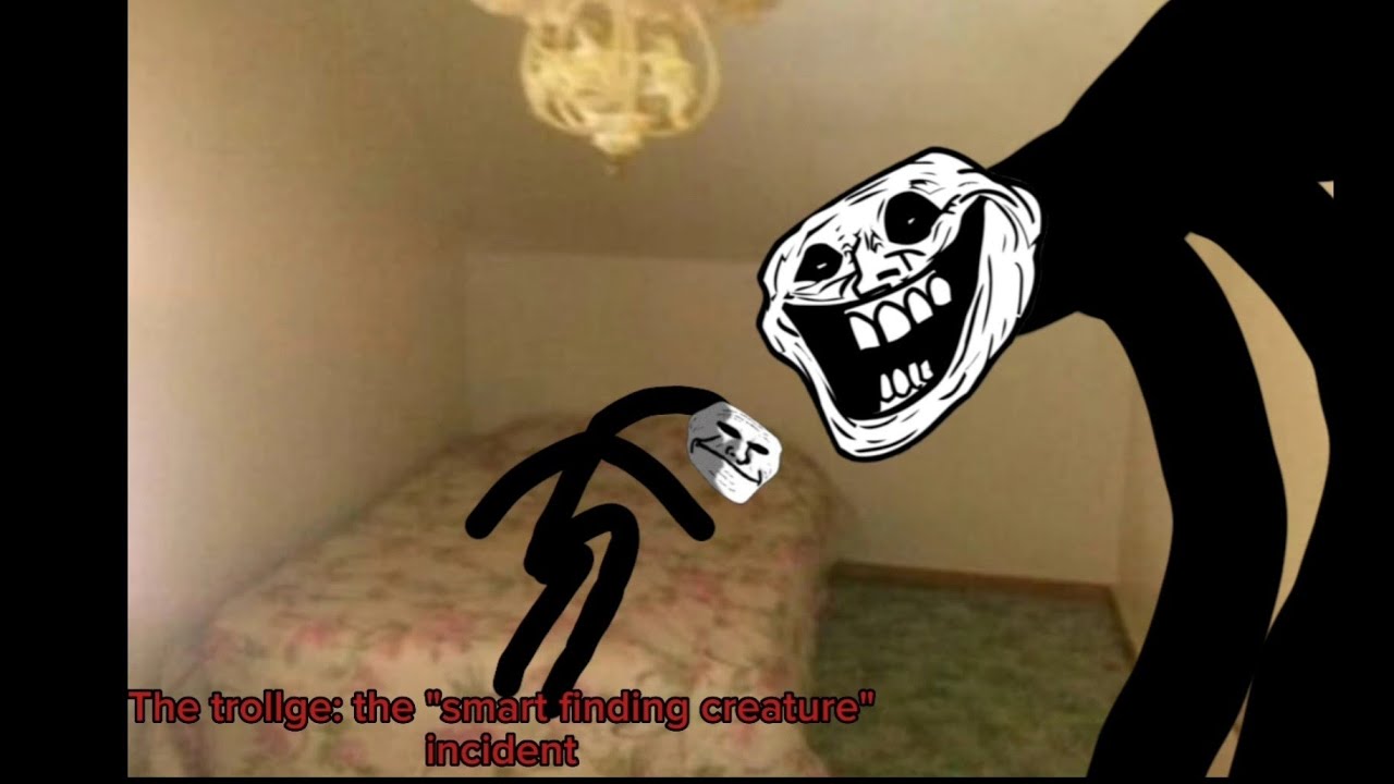 The trollge: the 