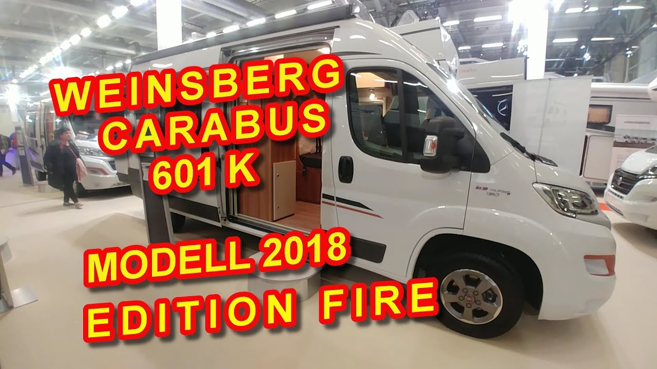 WEINSBERG CARABUS 601 K EDITION FIRE, MODELL 2018, KASTENWAGEN, SUISSE CARAVAN SALON