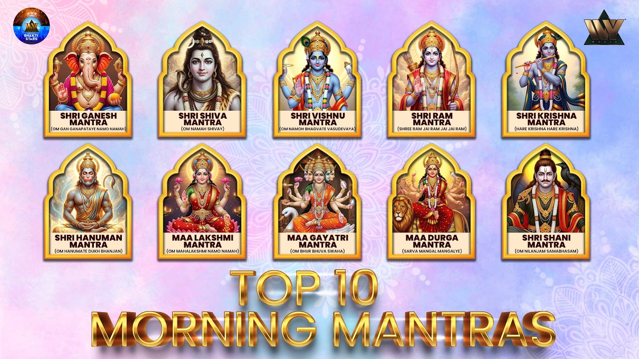 Top 10 Morning Mantra | Ganesh Mantra | Gayatri Mantra | Shiv Mantra | Hanuman Mantra | Laxmi Mantra