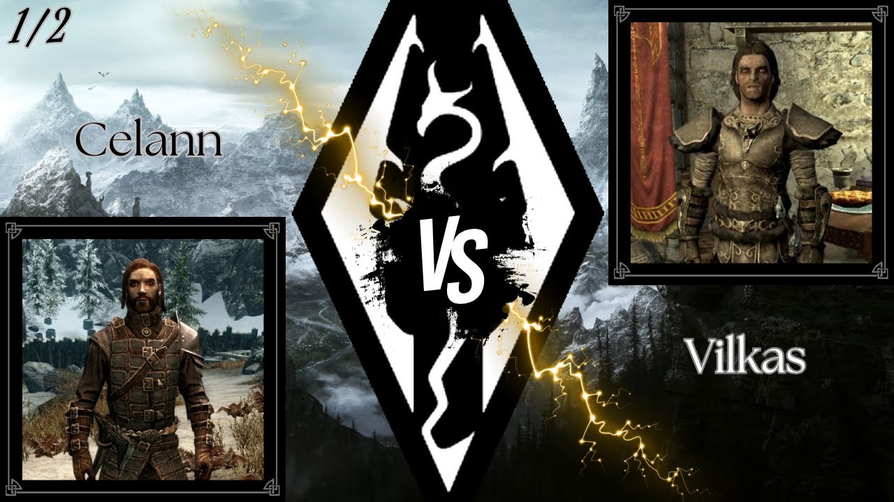 Skyrim Battles — Celann против Vilkas 1/2