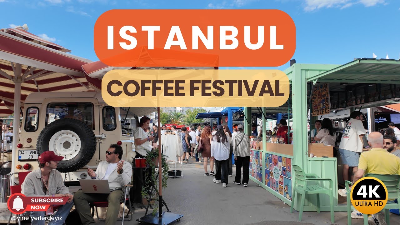 Istanbul Coffee Festival ☕ | Coffee Lovers Paradise in Istanbul!