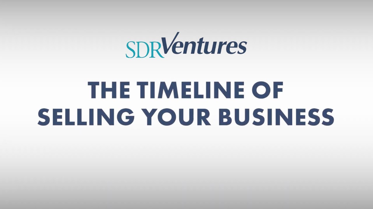 The Timeline of Selling Your Business