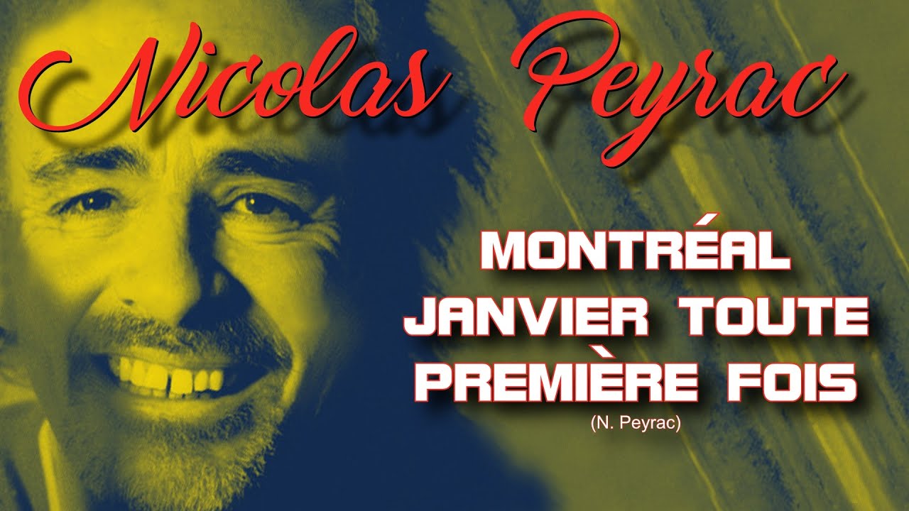 MONTRÉAL JANVIER TOUTE PREMIÈRE FOIS (Nicolas Peyrac)