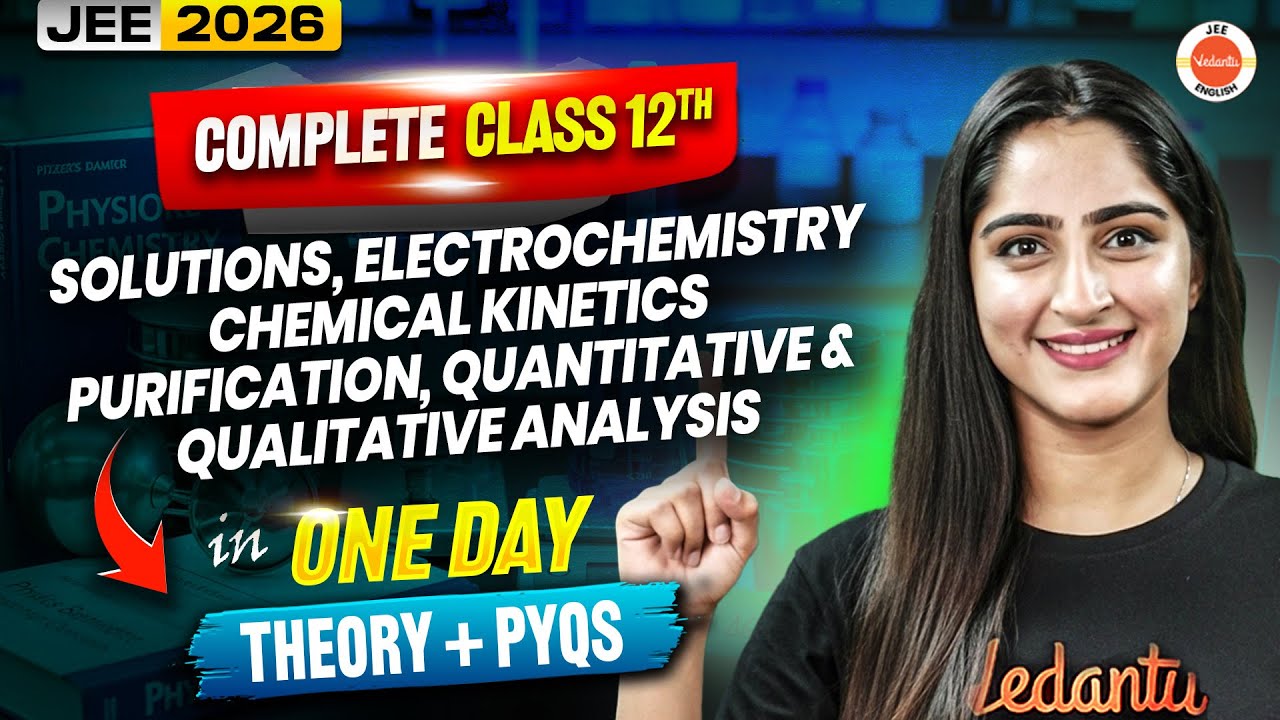 Complete Physical Chemistry Class 12th | JEE Mains | Diksha Ma'am