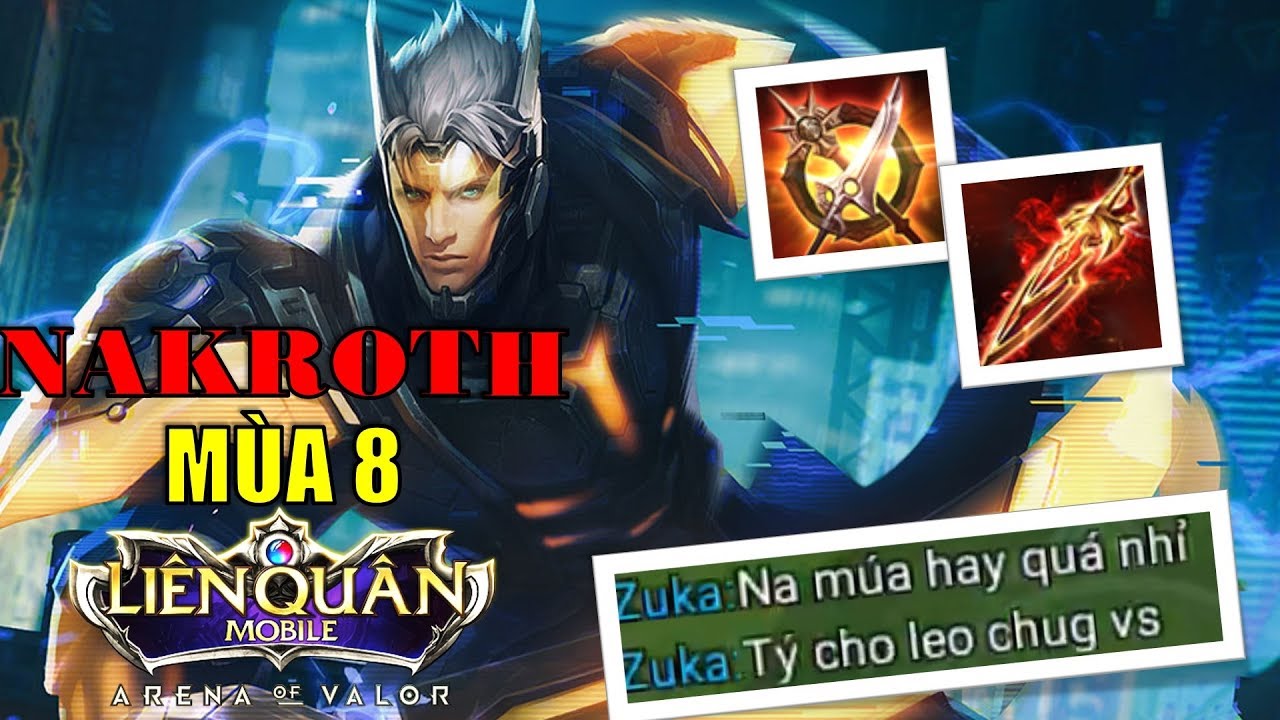 Cảm giác khi bạn múa NAKROTH được đồng đội khen hay! Liên quân mobile Nakroth Arena of Valor