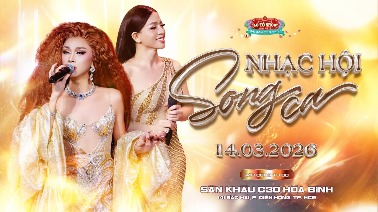 [ LIVE ] NHẠC HỘI SONG CA | ĐOÀN LÔ TÔ SÀI GÒN TÂN THỜI