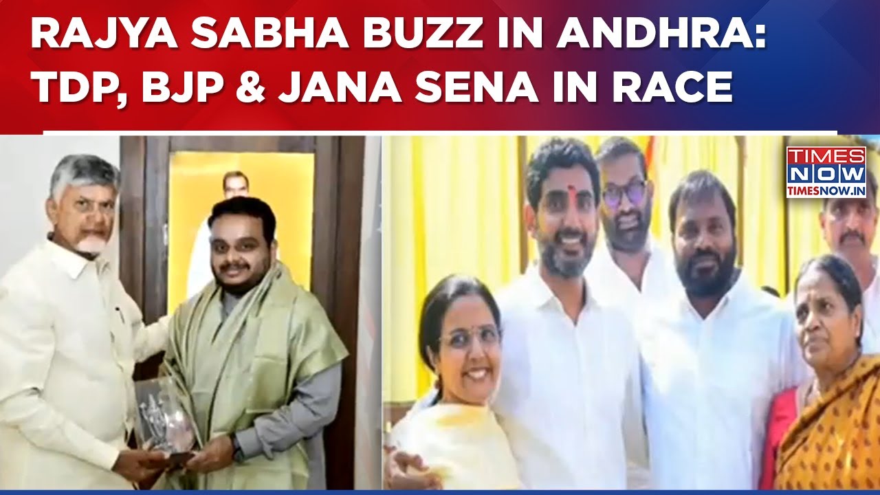 Andhra Rajya Sabha Race Heats Up: TDP, BJP And Jana Sena Weigh Candidates For 4 Vacant Seats