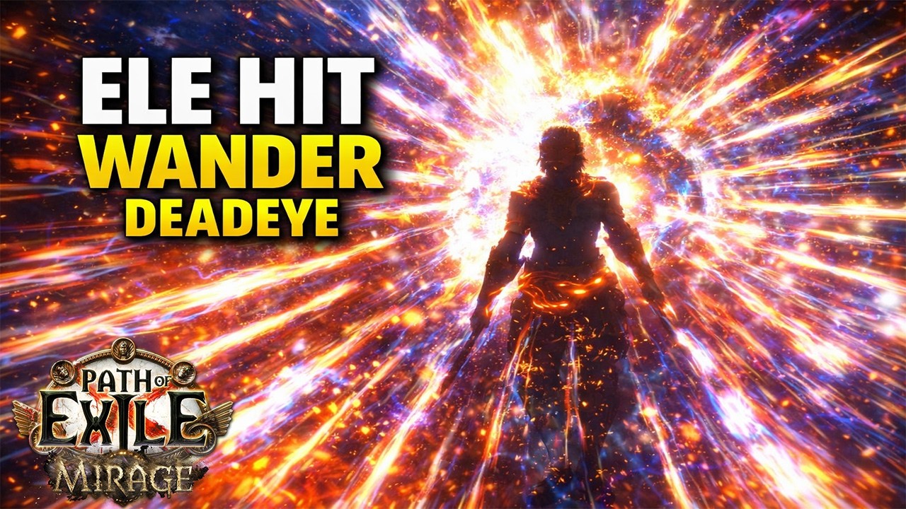 [3.28] Ele Hit Wander Build | Deadeye | Mirage | Path of Exile 3.28