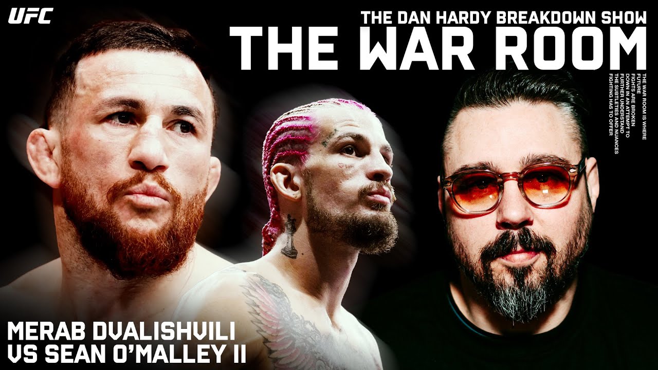 Merab Dvalishvili vs Sean O'Malley 2 | Dan Hardy Breakdown, The War Room Episode #UFC316