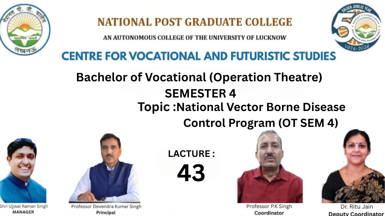 National Vector Borne Disease Control Program (OT SEM 4)