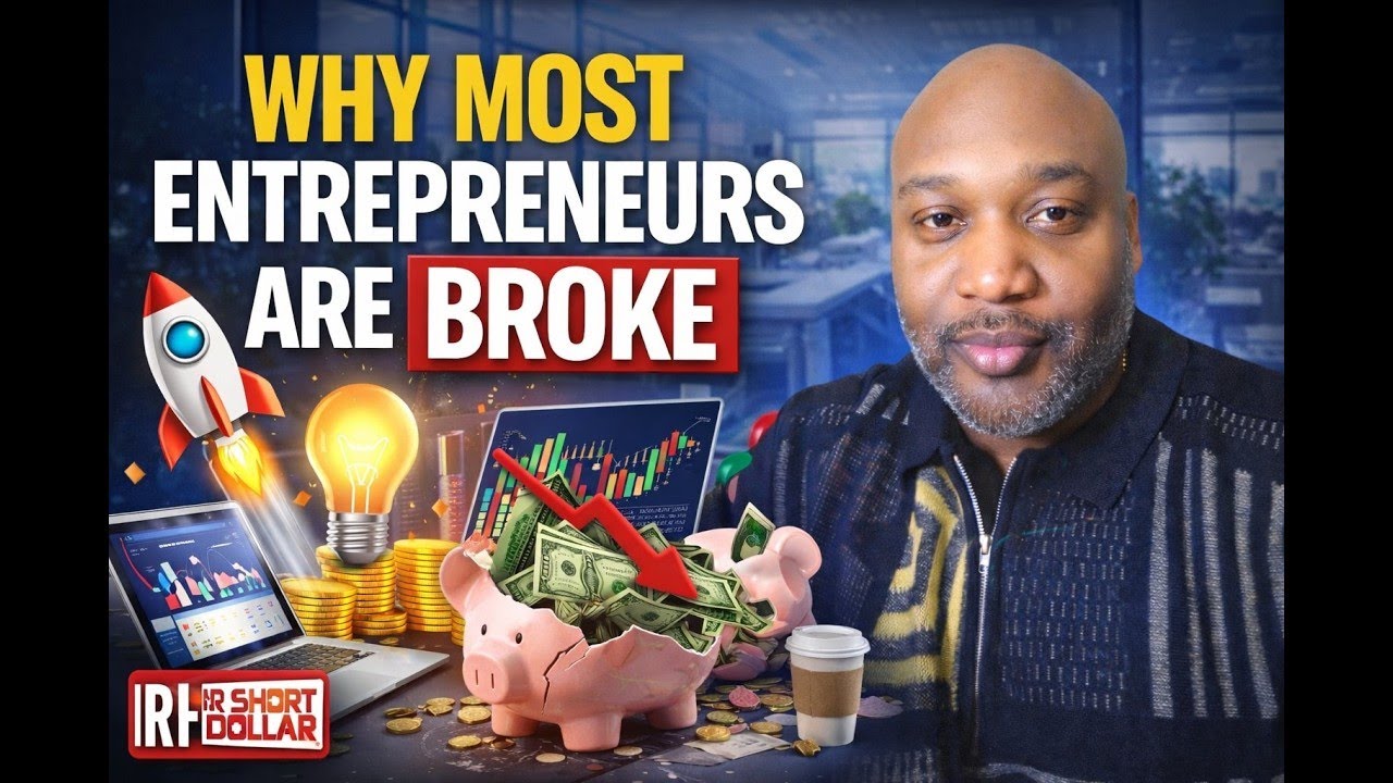 Why Most Entrepreneurs Are Broke