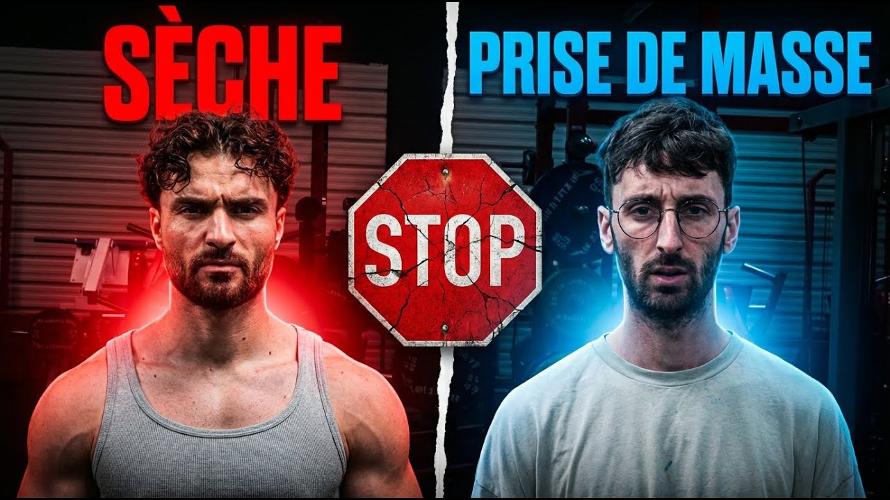 Sèche ou prise de masse ? La réponse que personne n’ose dire