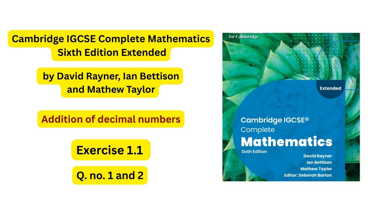Cambridge IGCSE Complete Mathematics Sixth Edition Extended  Exercise 1.1, Q. no.1 and 2 #viral