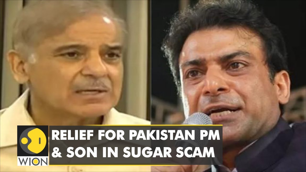 Relief for Pakistan PM Shehbaz Sharif and his son in sugar scam case | World English News | WION
