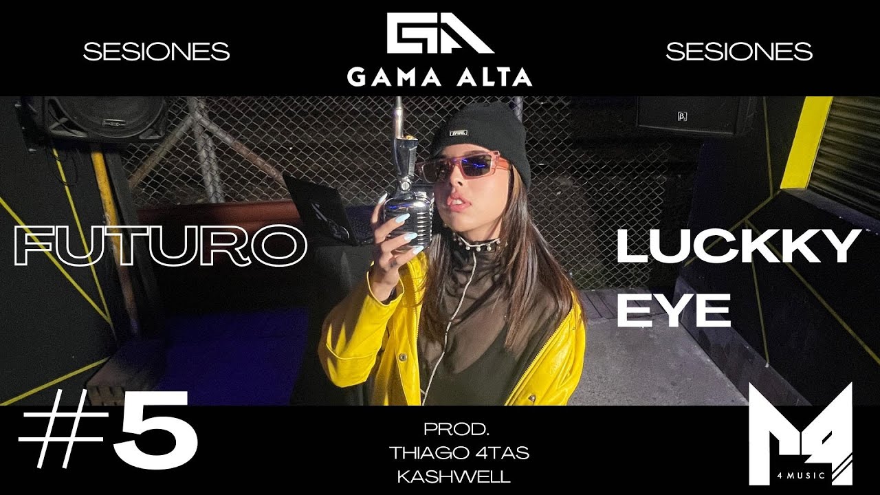 Gama Alta ❌ sesión #5 |||| Futuro ❌ Luckky Eye