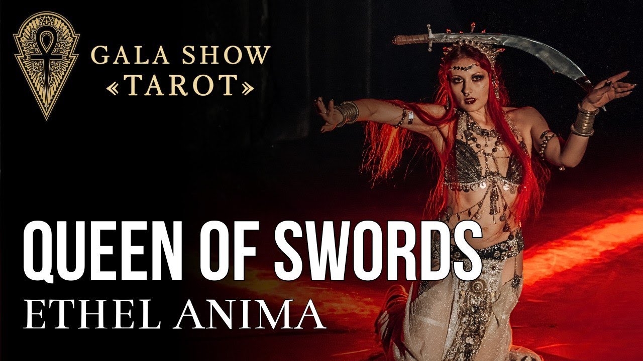 Elegant Fusion Belly Dance &ldquo;Queen of Swords&rdquo; &ndash; Ethel AnimA | Tarot Gala Show 2024