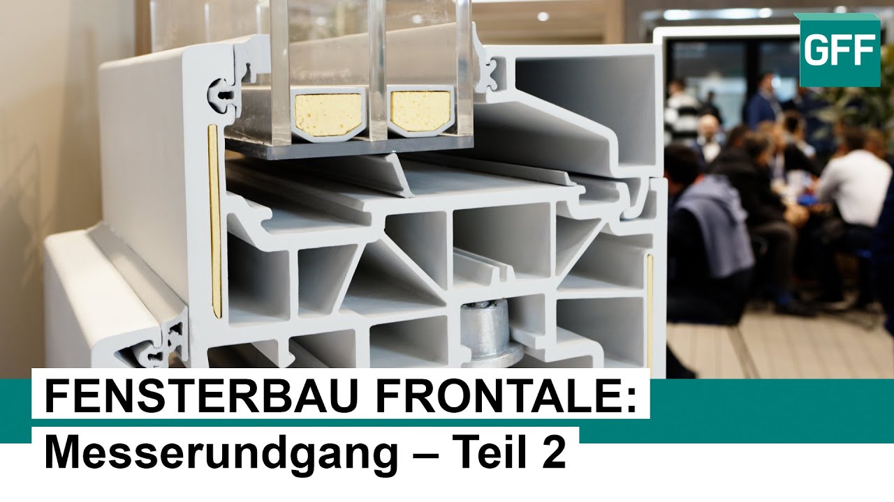Highlights von der FENSTERBAU FRONTALE 2024 in Nürnberg – Teil 2
