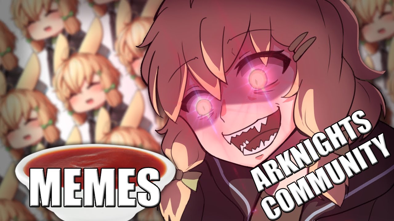 WELCOME TO ARKNIGHTS COMMUNITY