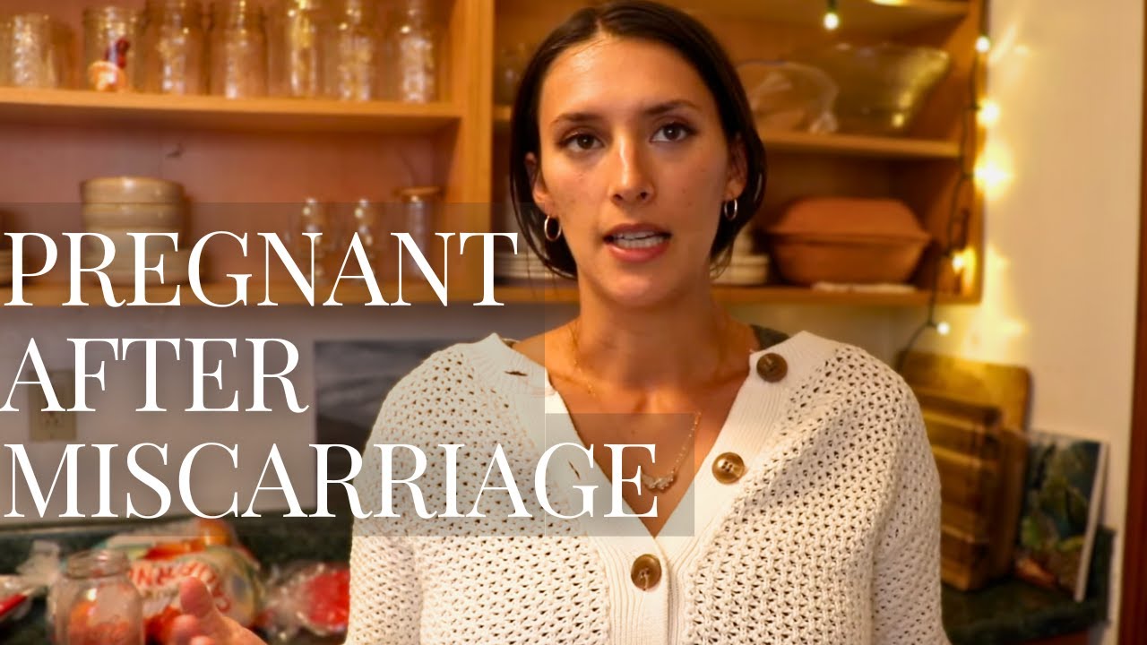 What Pregnancy After Miscarriage Has Been Like