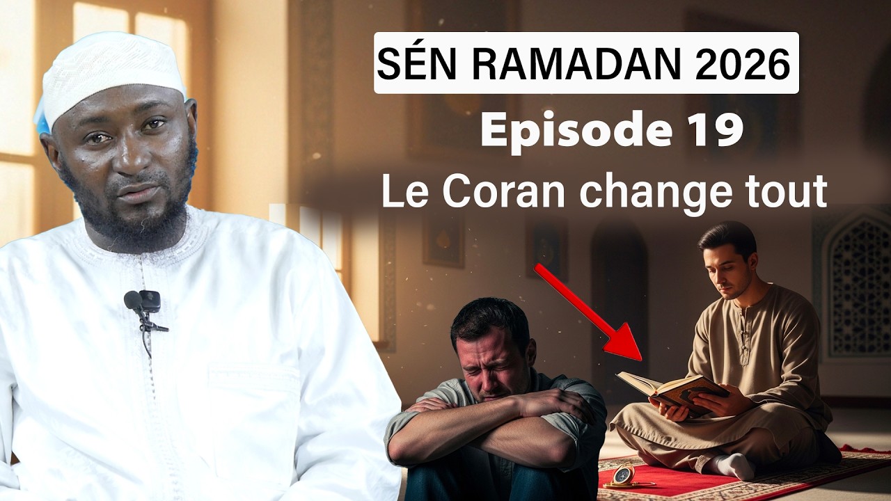 Sen Ramadan Episode 19 : Ces conseils du coran peuvent changer ta vie || Oustaz Oumar DIALLO H.A ||
