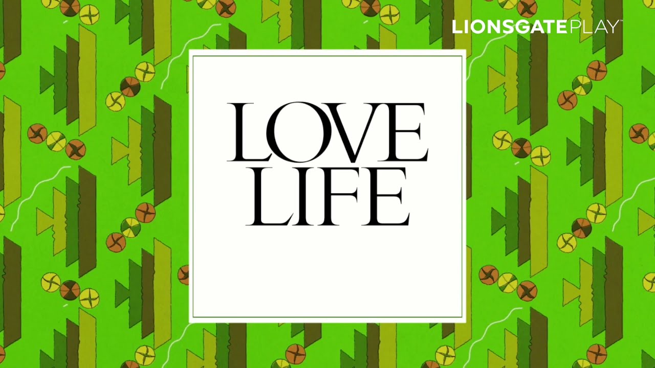 Love Life Season 2 | Now Premiering on Lionsgate Play