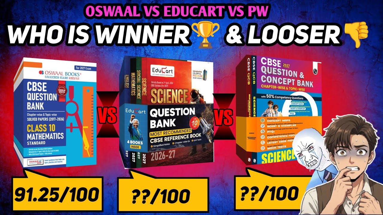 Oswaal vs Educart vs PW 2026-2027🔥 Which Question Bank is Actually Best for Class 10?
