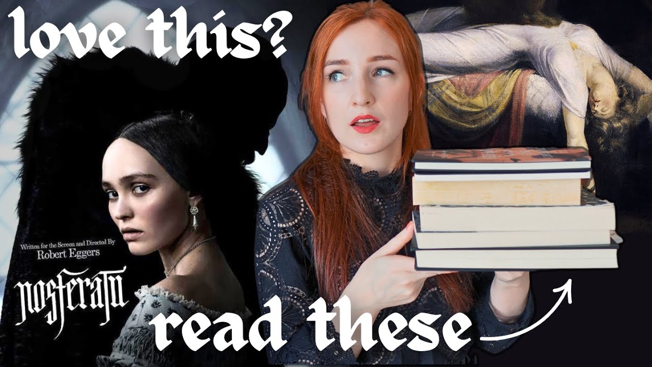 Nosferatu got you in thrall? So will these book recommendations 🧛🏻 classics, fairytales, romance