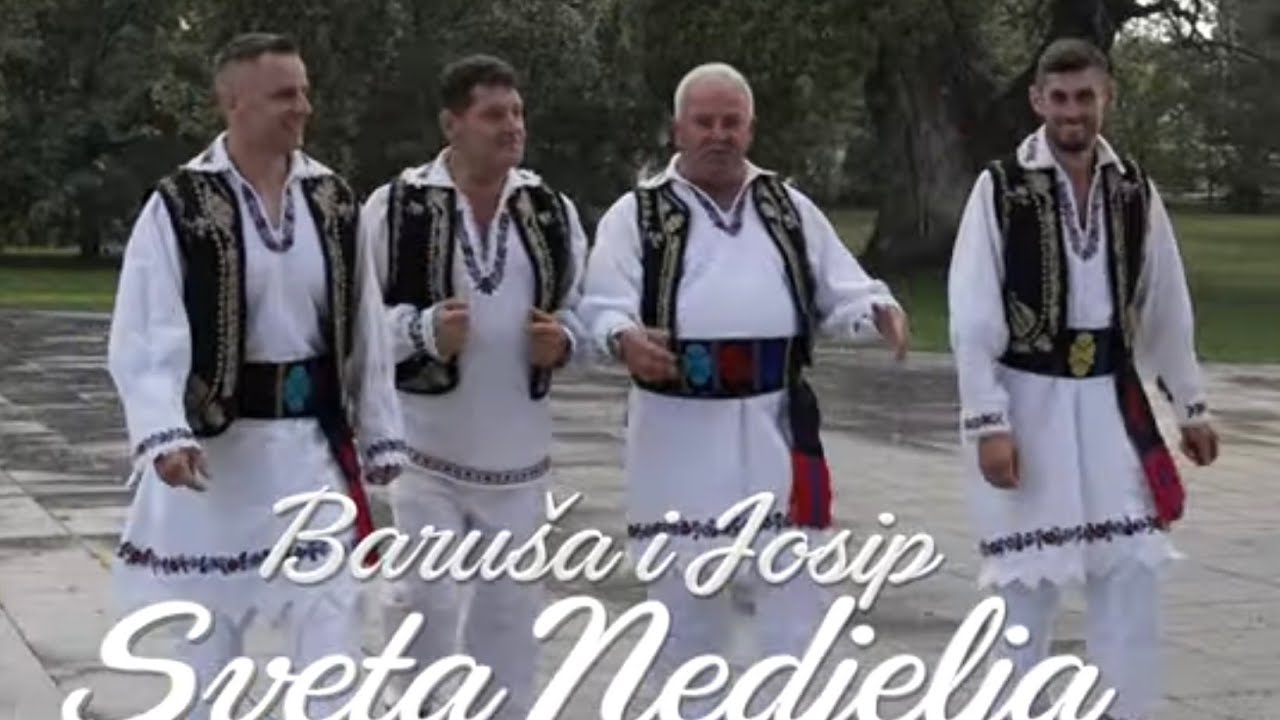Baruša i Josip - Sveta Nedjelja - Novo 2024. (official video Music)
