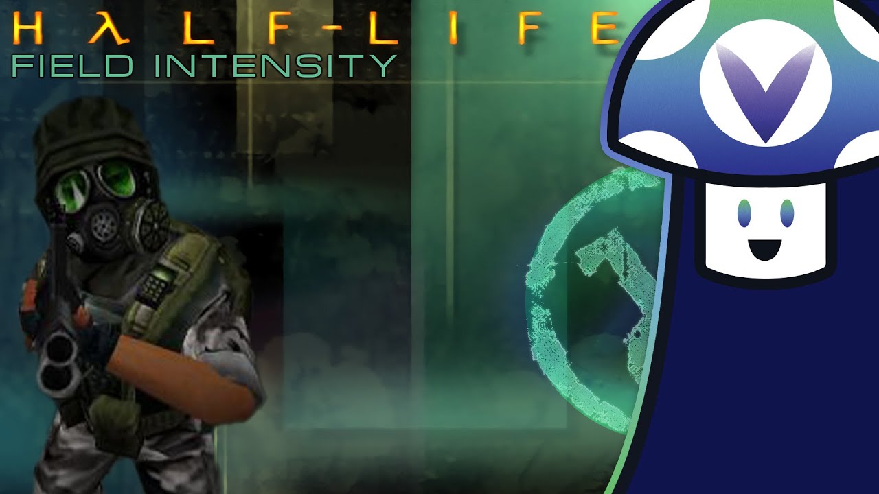 [Vinesauce] Vinny - Half-Life: Field Intensity (PART 1)