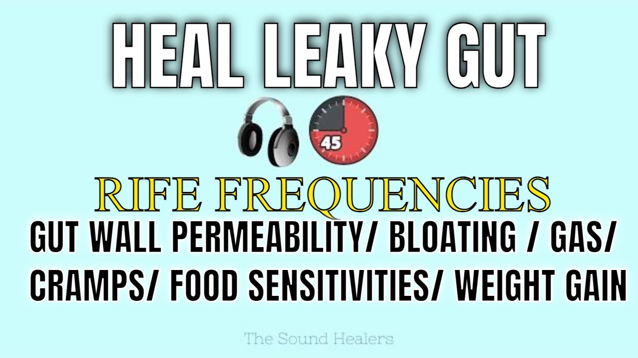 ★ LEAKY GUT ★  Your Gut ★Reduce Gut Inflammation, Bloating, Gas & Cramps ★RIFE + Binaural Beats
